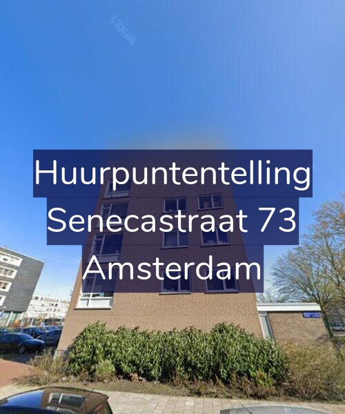 Foto gevel Huurpuntentelling voor Senecastraat 73, Amsterdam