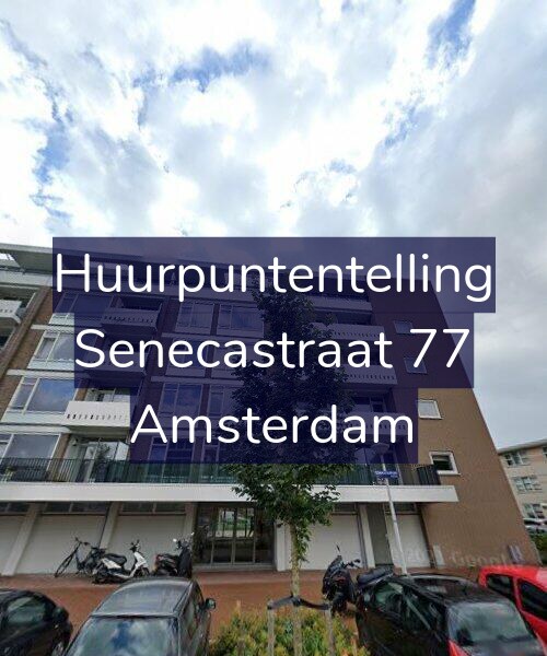 Foto gevel Huurpuntentelling voor Senecastraat 77, Amsterdam