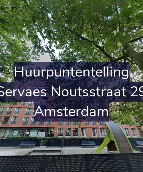 Foto gevel Huurpuntentelling voor Servaes Noutsstraat 29, Amsterdam