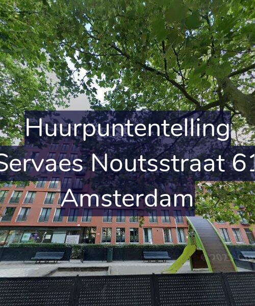 Foto gevel Huurpuntentelling voor Servaes Noutsstraat 61, Amsterdam