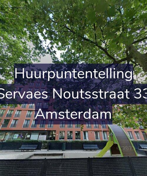 Foto gevel Huurpuntentelling voor Servaes Noutsstraat 33, Amsterdam