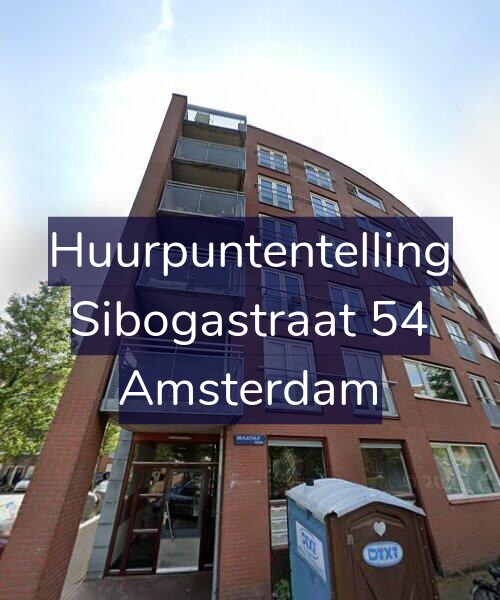 Foto gevel Huurpuntentelling voor Sibogastraat 54, Amsterdam