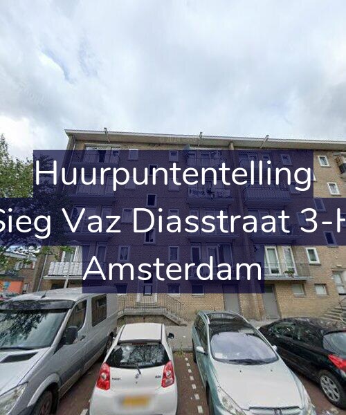 Foto gevel Huurpuntentelling voor Sieg Vaz Diasstraat 3-H, Amsterdam