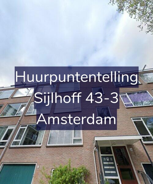 Foto gevel Huurpuntentelling voor Sijlhoff 43-3, Amsterdam