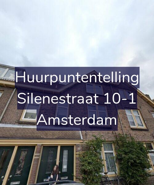 Foto gevel Huurpuntentelling voor Silenestraat 10-1, Amsterdam