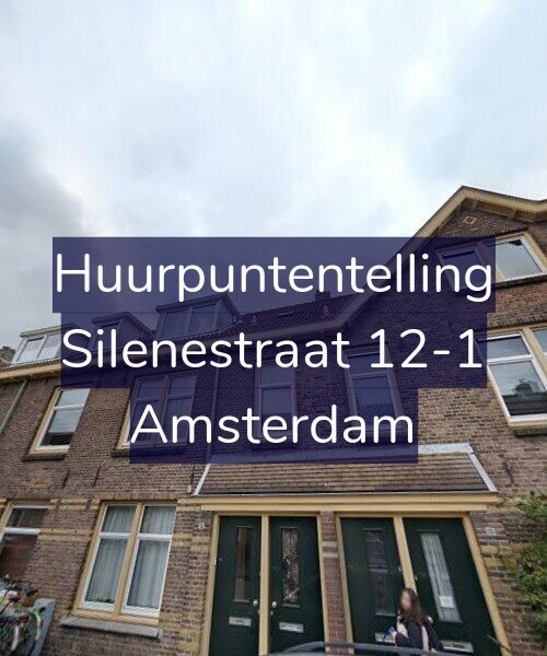 Foto gevel Huurpuntentelling voor Silenestraat 12-1, Amsterdam