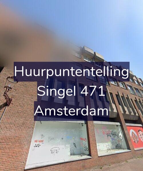 Foto gevel Huurpuntentelling voor Singel 471, Amsterdam