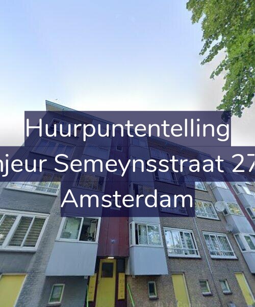 Foto gevel Huurpuntentelling voor Sinjeur Semeynsstraat 27-3, Amsterdam