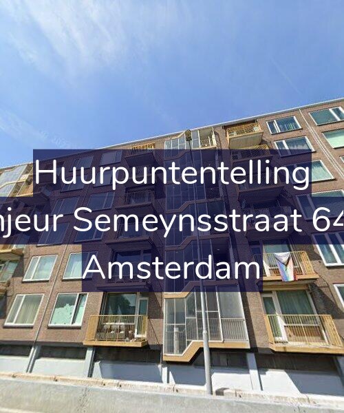 Foto gevel Huurpuntentelling voor Sinjeur Semeynsstraat 64-1, Amsterdam