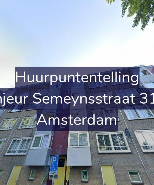 Foto gevel Huurpuntentelling voor Sinjeur Semeynsstraat 31-2, Amsterdam