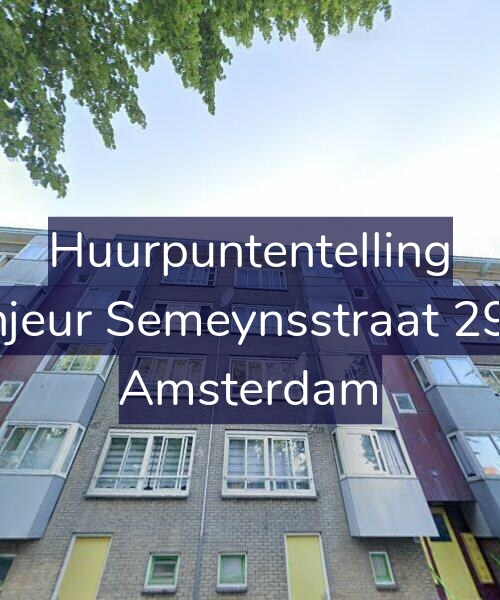 Foto gevel Huurpuntentelling voor Sinjeur Semeynsstraat 29-2, Amsterdam