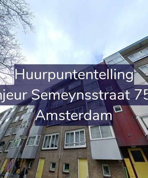 Foto gevel Huurpuntentelling voor Sinjeur Semeynsstraat 75-2, Amsterdam