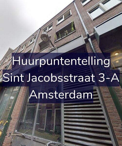 Foto gevel Huurpuntentelling voor Sint Jacobsstraat 3-A, Amsterdam