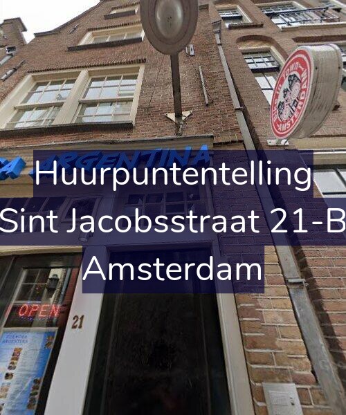Foto gevel Huurpuntentelling voor Sint Jacobsstraat 21-B, Amsterdam