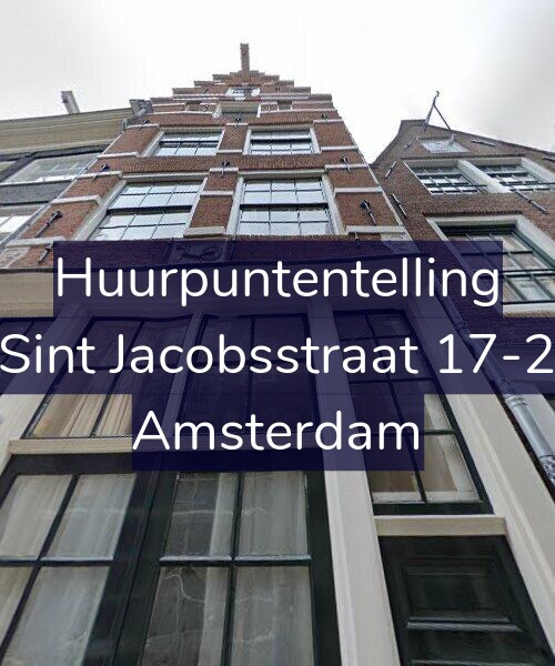 Foto gevel Huurpuntentelling voor Sint Jacobsstraat 17-2, Amsterdam
