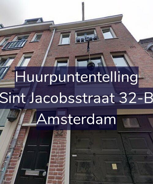 Foto gevel Huurpuntentelling voor Sint Jacobsstraat 32-B, Amsterdam