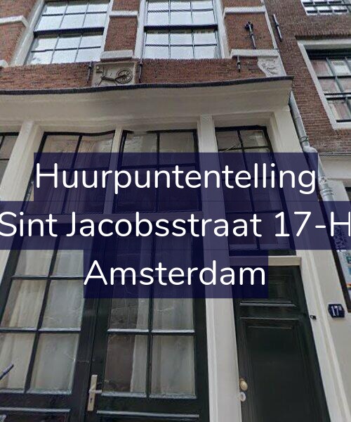Foto gevel Huurpuntentelling voor Sint Jacobsstraat 17-H, Amsterdam
