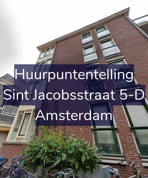 Foto gevel Huurpuntentelling voor Sint Jacobsstraat 5-D, Amsterdam