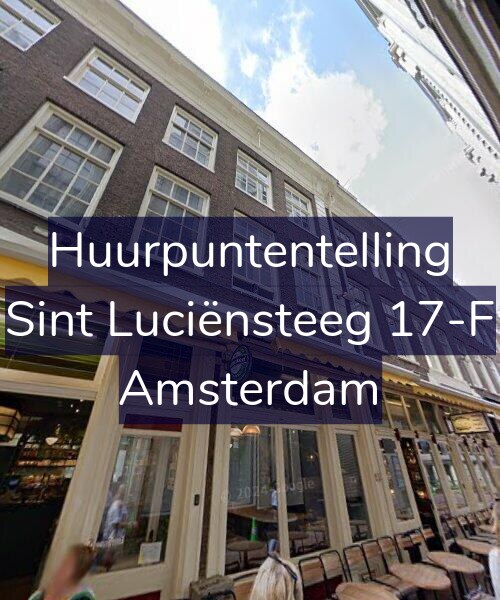 Foto gevel Huurpuntentelling voor Sint Luciënsteeg 17-F, Amsterdam