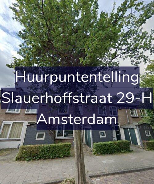 Foto gevel Huurpuntentelling voor Slauerhoffstraat 29-H, Amsterdam