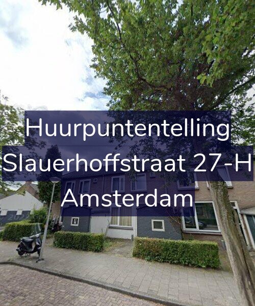 Foto gevel Huurpuntentelling voor Slauerhoffstraat 27-H, Amsterdam