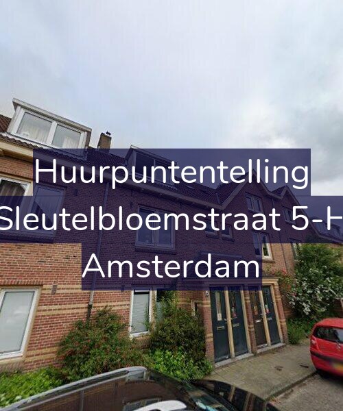 Foto gevel Huurpuntentelling voor Sleutelbloemstraat 5-H, Amsterdam