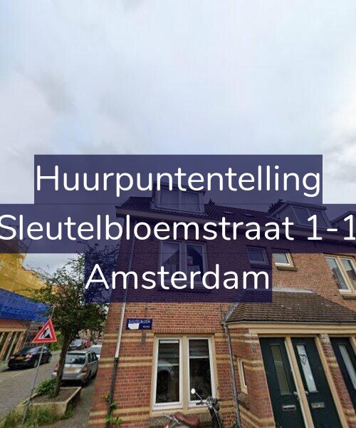 Foto gevel Huurpuntentelling voor Sleutelbloemstraat 1-1, Amsterdam