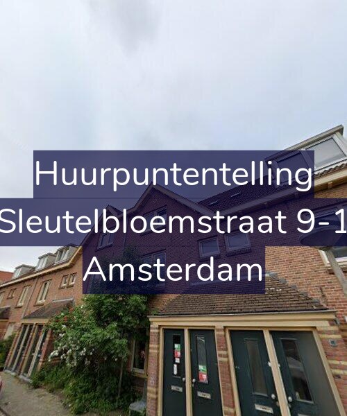 Foto gevel Huurpuntentelling voor Sleutelbloemstraat 9-1, Amsterdam