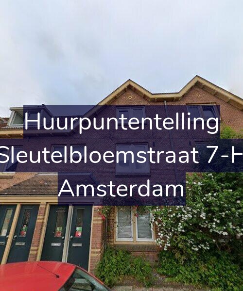 Foto gevel Huurpuntentelling voor Sleutelbloemstraat 7-H, Amsterdam