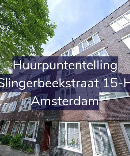 Foto gevel Huurpuntentelling voor Slingerbeekstraat 15-H, Amsterdam