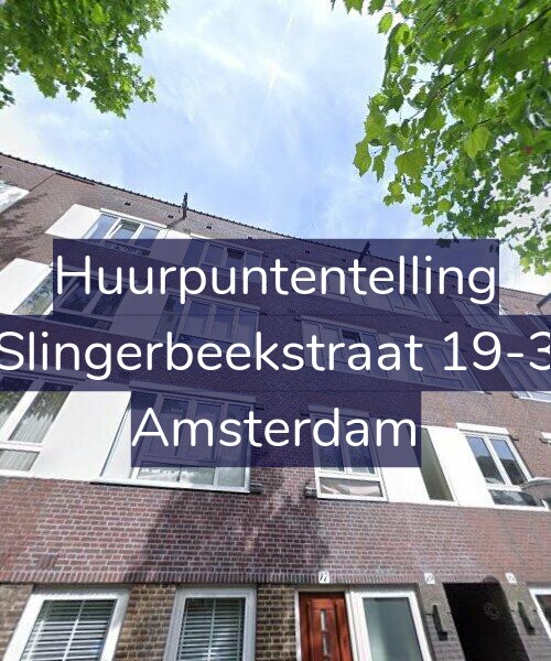 Foto gevel Huurpuntentelling voor Slingerbeekstraat 19-3, Amsterdam