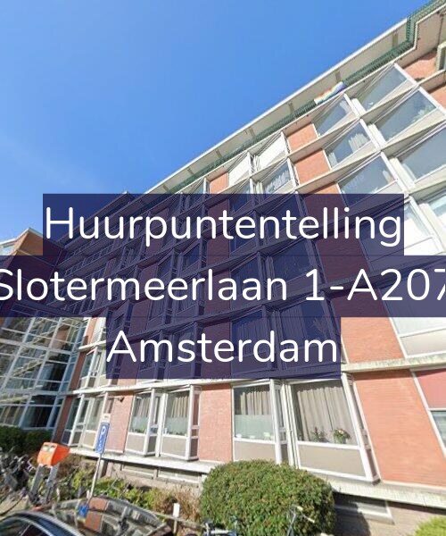 Foto gevel Huurpuntentelling voor Slotermeerlaan 1-A207, Amsterdam