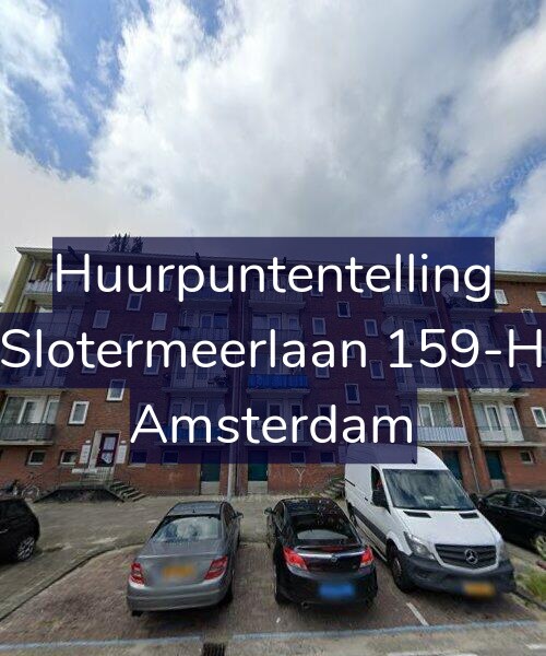 Foto gevel Huurpuntentelling voor Slotermeerlaan 159-H, Amsterdam