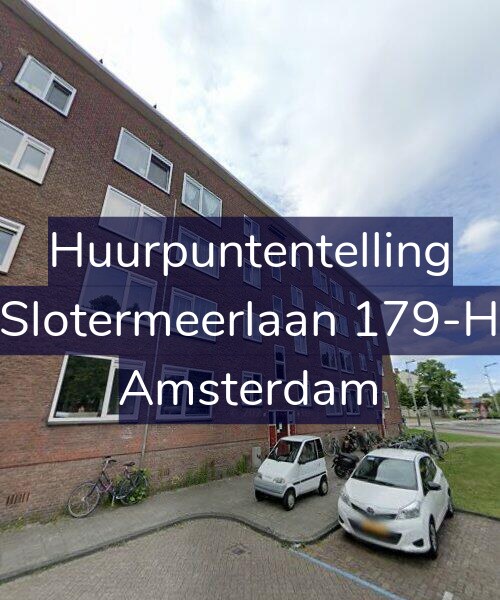 Foto gevel Huurpuntentelling voor Slotermeerlaan 179-H, Amsterdam