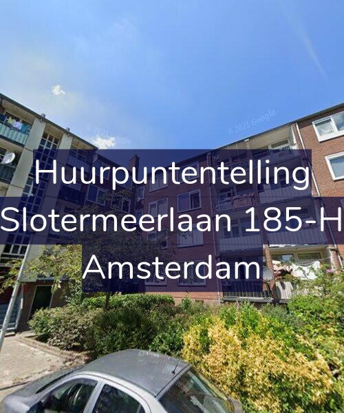 Foto gevel Huurpuntentelling voor Slotermeerlaan 185-H, Amsterdam