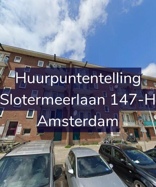Foto gevel Huurpuntentelling voor Slotermeerlaan 147-H, Amsterdam