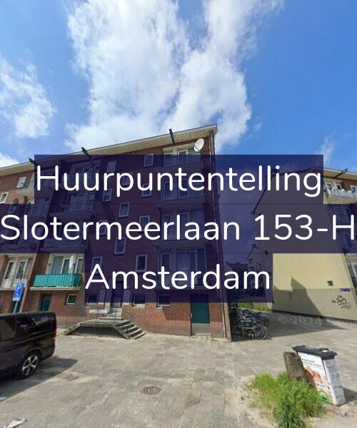 Foto gevel Huurpuntentelling voor Slotermeerlaan 153-H, Amsterdam