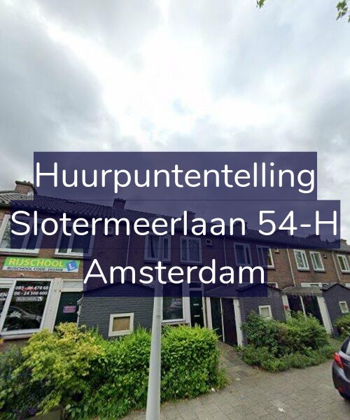 Foto gevel Huurpuntentelling voor Slotermeerlaan 54-H, Amsterdam