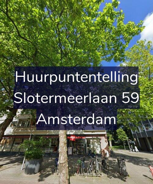 Foto gevel Huurpuntentelling voor Slotermeerlaan 59, Amsterdam