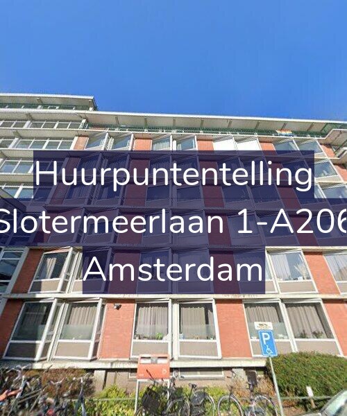 Foto gevel Huurpuntentelling voor Slotermeerlaan 1-A206, Amsterdam