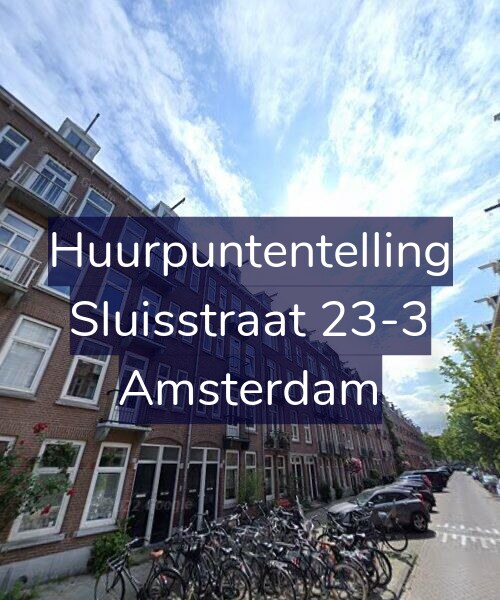 Foto gevel Huurpuntentelling voor Sluisstraat 23-3, Amsterdam
