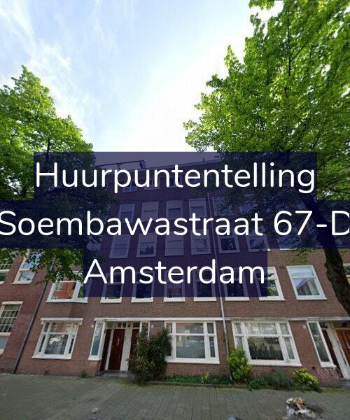 Foto gevel Huurpuntentelling voor Soembawastraat 67-D, Amsterdam