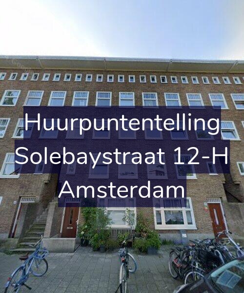 Foto gevel Huurpuntentelling voor Solebaystraat 12-H, Amsterdam