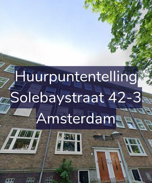 Foto gevel Huurpuntentelling voor Solebaystraat 42-3, Amsterdam
