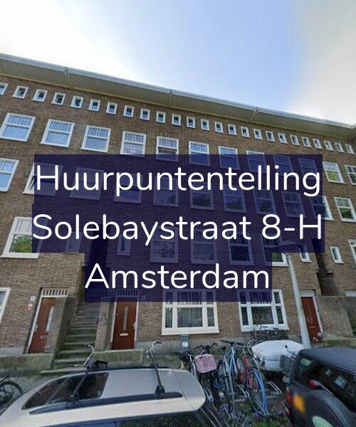Foto gevel Huurpuntentelling voor Solebaystraat 8-H, Amsterdam