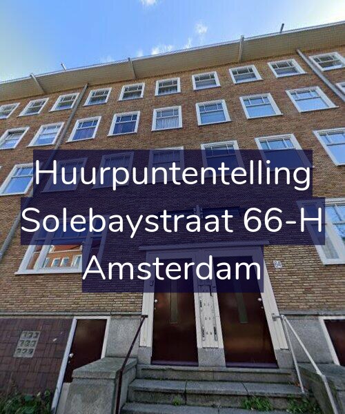 Foto gevel Huurpuntentelling voor Solebaystraat 66-H, Amsterdam