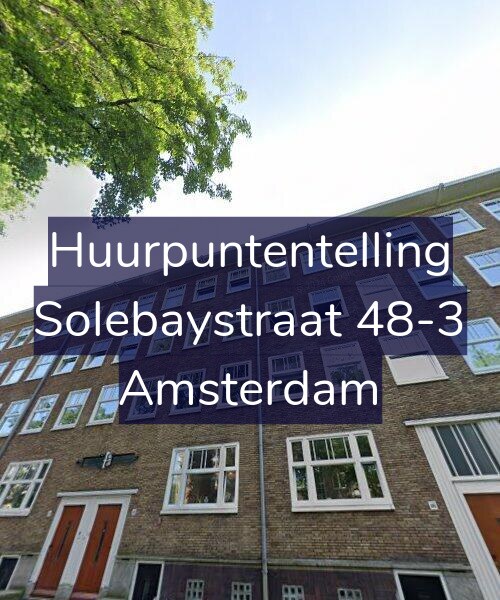Foto gevel Huurpuntentelling voor Solebaystraat 48-3, Amsterdam