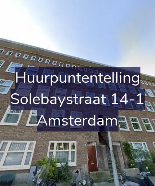 Foto gevel Huurpuntentelling voor Solebaystraat 14-1, Amsterdam