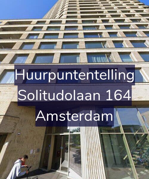 Foto gevel Huurpuntentelling voor Solitudolaan 164, Amsterdam