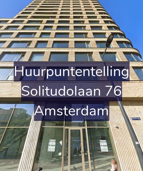 Foto gevel Huurpuntentelling voor Solitudolaan 76, Amsterdam